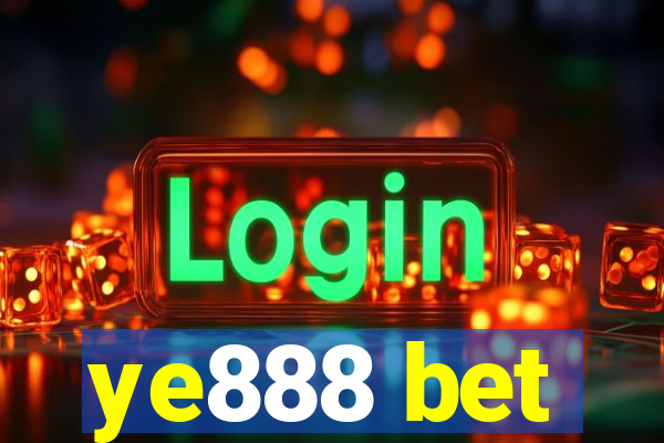 ye888 bet